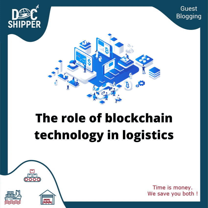 The role of blockchain in logistics