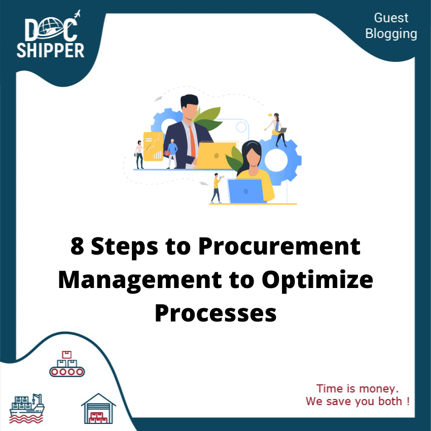 All the Steps to Procurement Management to Optimize Processes