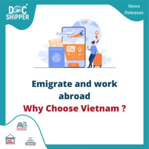 Emigrate and work abroad why choose vietnam