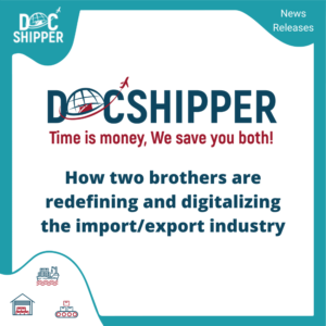 How two brothers are redefining and digitalizing the importexport industry