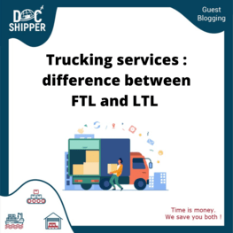 Trucking Services Difference Between FTL and LTL