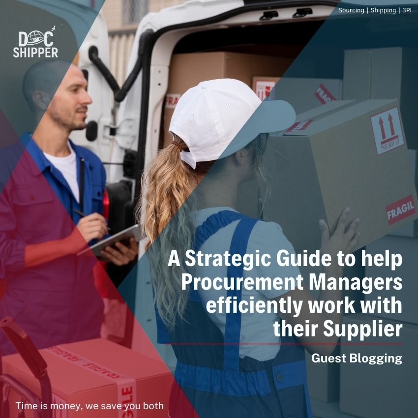 A Strategic Guide to help Procurement Managers efficiently work with their Supplier