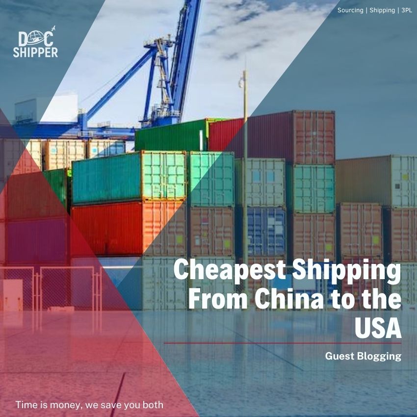 Cheapest Shipping From China to the USA