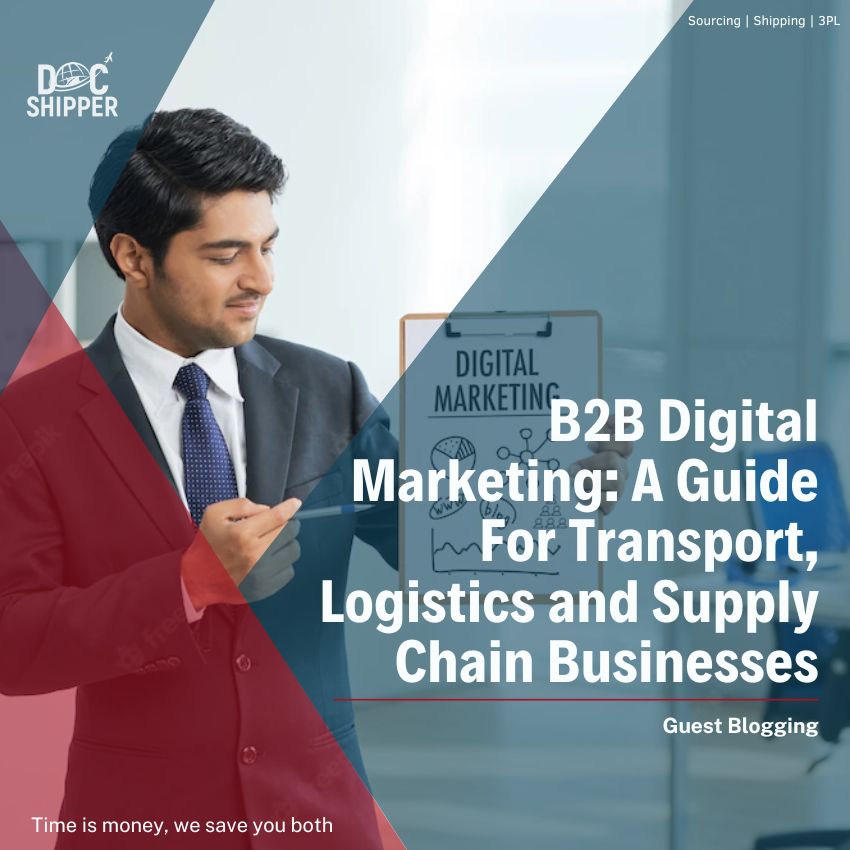 B2B Digital Marketing Transport, Logistics and Supply Chain Businesses