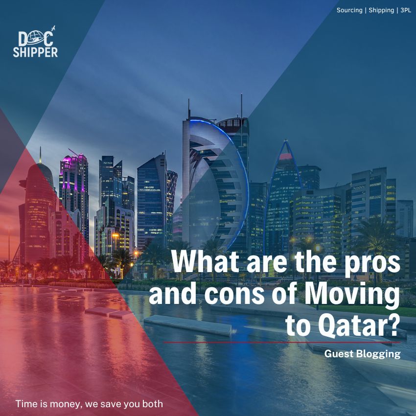 What are the pros and cons of moving to Qatar ?