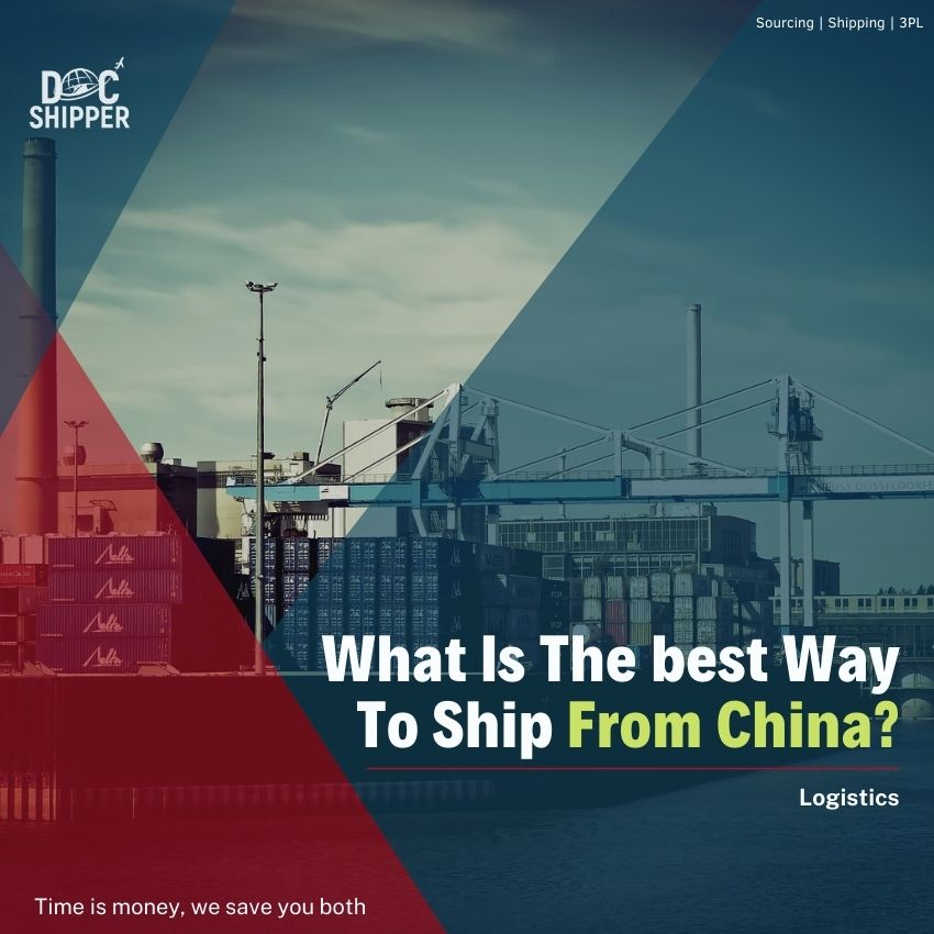 What Is The best way To Ship From China